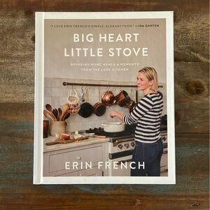 Big Heart Little Stove Cookbook